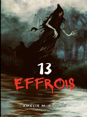 cover image of 13 Effrois